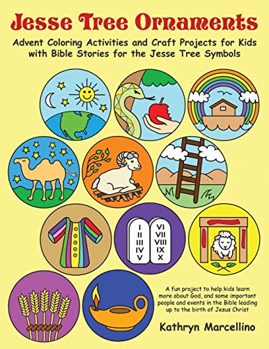 Jesse Tree Ornaments: Advent Coloring Activities and Craft Projects for Kids with Bible Stories for the Jesse Tree Symbols von Ingramcontent