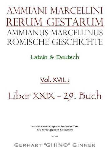 Ammianus Marcellinus, Römische Geschichte / Ammianus Marcellinus Römische Geschichte XVII.: liber XXIX / 29. Buch