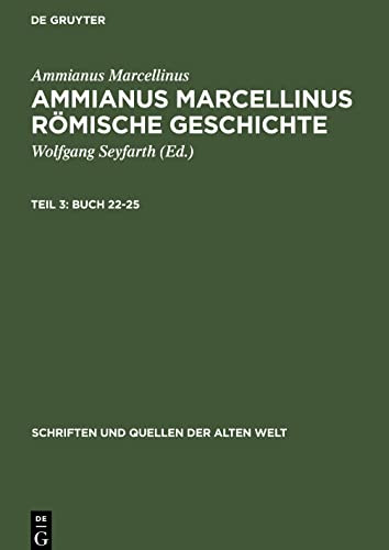 Buch 22-25: DE (Schriften und Quellen der alten Welt, 21, 3, Band 21)