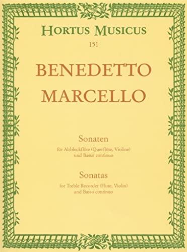 Sonaten für Altblockflöte und Basso continuo. Sonatas for Treble Recorder and Basso continuo: Sonaten Nr. 1 F-Dur und Nr. 2 d-Moll Sonaten für Altblockflöte und Basso continuo. Sonatas for Treble Recorder and Basso continuo: Sonaten Nr. 1 F-Dur und Nr. 2 d-Moll