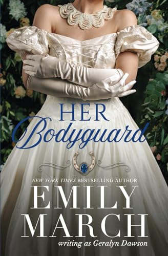 Her Bodyguard: Bad Luck Brides Trilogy, Book 1 (The Bad Luck Wedding series, Band 6) von Emily March Books