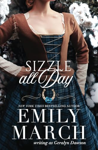 Sizzle All Day: Bad Luck Abroad Trilogy, Book 2 (The Bad Luck Wedding series, Band 4) von Emily March Books