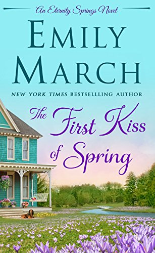The First Kiss of Spring: An Eternity Springs Novel (Eternity Springs, 5, Band 5) von St. Martin's Press