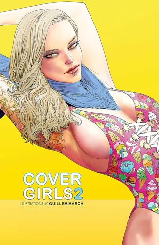 Cover Girls, Vol. 2 (COVER GIRLS HC)