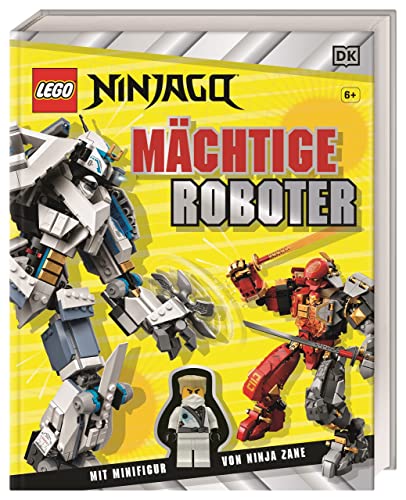 LEGO® NINJAGO® Mächtige Roboter: Mit Minifigur von Ninja Zane von DK