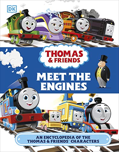 Thomas & Friends Meet the Engines: An Encyclopedia of the Thomas & Friends Characters (DK Bilingual Visual Dictionary)