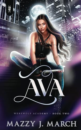 Ava (Werewolf Academy, Band 2) von Decadent Publishing LLC
