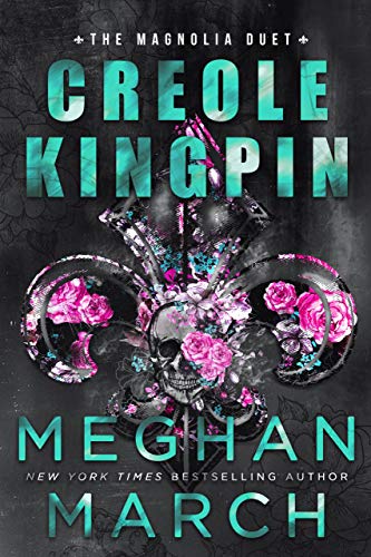 Creole Kingpin (Magnolia Duet, Band 1)