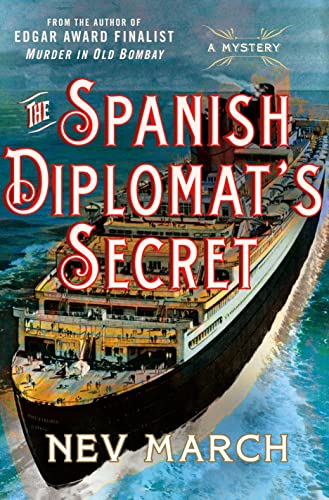 The Spanish Diplomat's Secret: A Mystery (Captain Jim and Lady Diana Mysteries, 3, Band 3) von Minotaur Books,US
