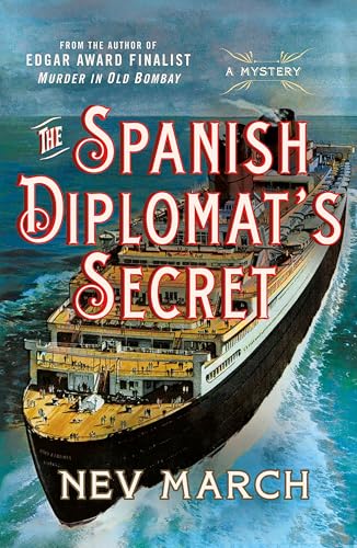 The Spanish Diplomat's Secret: A Mystery (Captain Jim and Lady Diana Mysteries, 3, Band 3) von Minotaur