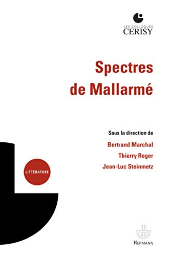 Spectres de Mallarmé (HR.CERISY)