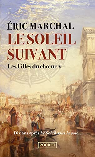Le Soleil suivant - Tome 1 Les filles du choeur (1)
