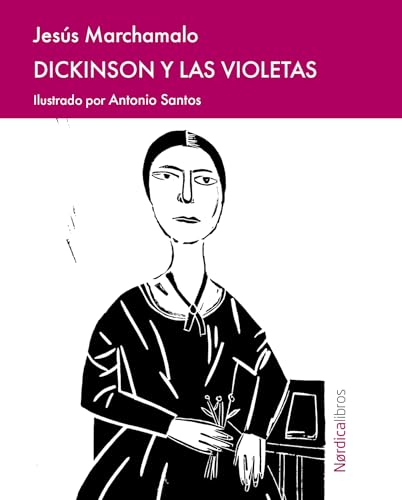 Dickinson y las violetas (Minibiografías) von Nórdica Libros