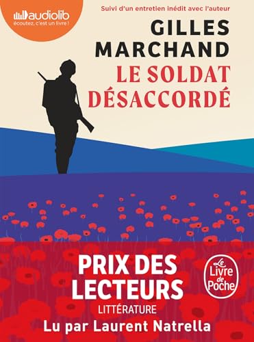 Le Soldat désaccordé: Livre audio 1 CD MP3 - Suivi d'un entretien avec l'auteur