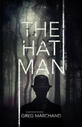 The Hat Man von Independently published