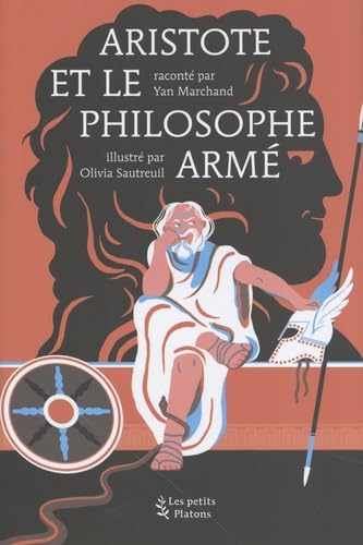 Aristote et le philosophe armé von PETITS PLATONS