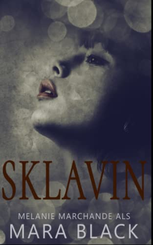 Sklavin: Dark Romance von Independently published