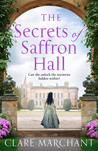 The Secrets of Saffron Hall: An absolutely gripping Tudor historical fiction novel von Avon Books