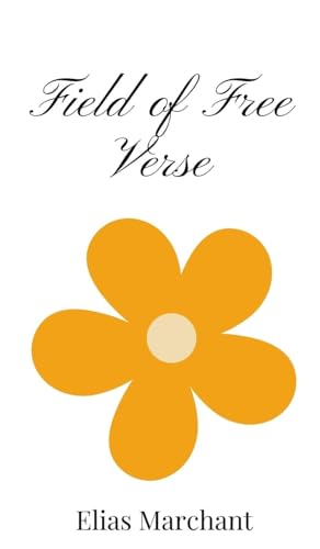 Field of Free Verse Field of Free Verse von Creative Arts Management OÜ