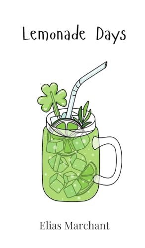 Lemonade Days Lemonade Days von Creative Arts Management OÜ