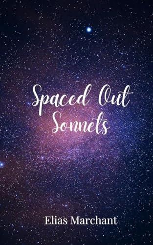 Spaced Out Sonnets Spaced Out Sonnets von Creative Arts Management OÜ