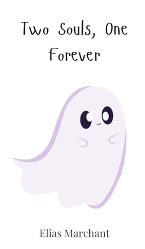 Two Souls, One Forever Two Souls, One Forever von Creative Arts Management OÜ