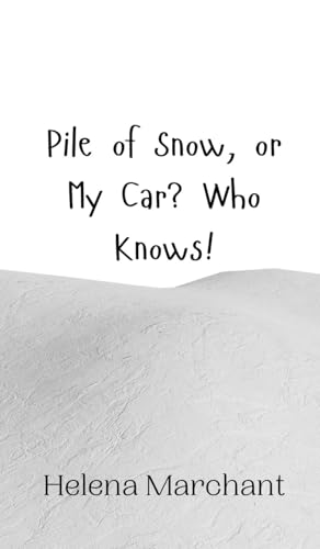 Pile of Snow, or My Car? Who Knows! von Creative Arts Management OÜ