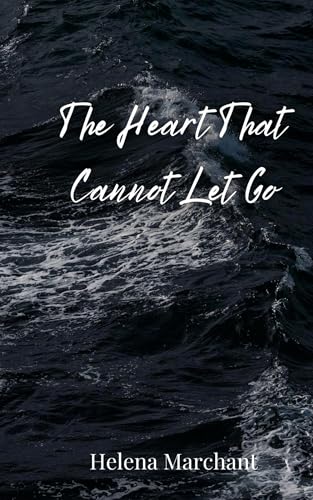 The Heart That Cannot Let Go von Creative Arts Management OÜ