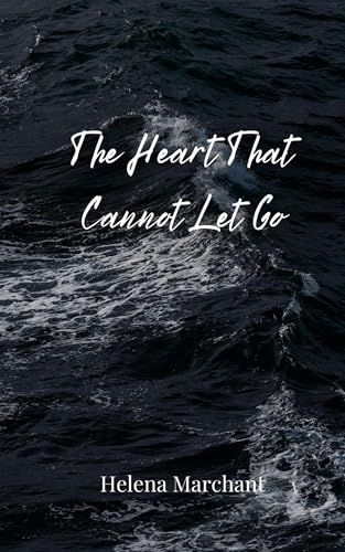 The Heart That Cannot Let Go von Creative Arts Management OÜ