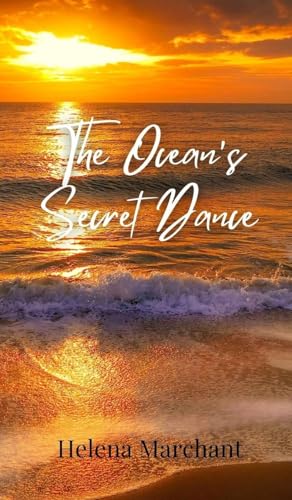 The Ocean's Secret Dance von Creative Arts Management OÜ