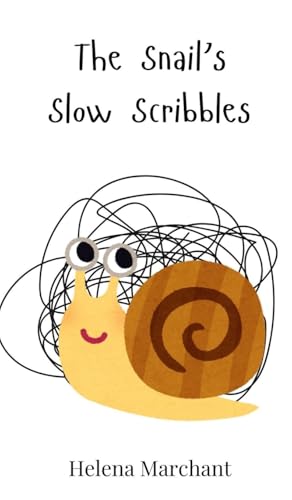 The Snail's Slow Scribbles The Snail's Slow Scribbles von Creative Arts Management OÜ