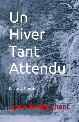 Un Hiver Tant Attendu von Independently published