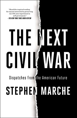 The Next Civil War: Dispatches from the American Future von Avid Reader Press