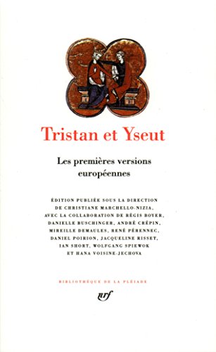 Tristan et Yseut: Les premières versions européennes