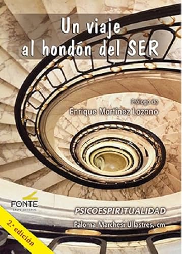 Un viaje al hondón del SER: Psicoespiritualidad (COLECCIÓN "ESPÍRITU NORTE") von GRUPO EDITORIAL FONTE