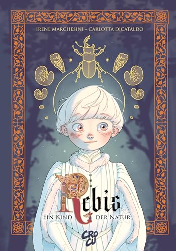 Rebis - Ein Kind der Natur von CroCu