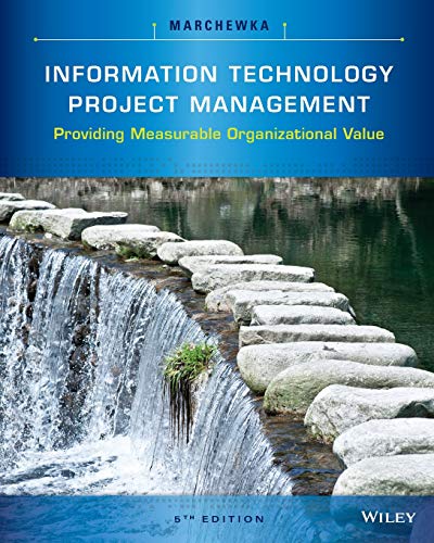 Information Technology Project Management: Providing Measurable Organizational Value von Wiley