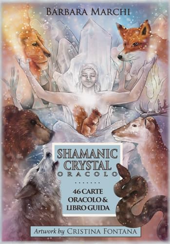 Shamanic crystal oracle. Con 46 carte oracolo von Lalbero Edizioni