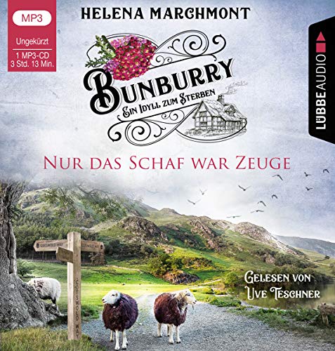 Bunburry - Nur das Schaf war Zeuge: Ein Idyll zum Sterben - Teil 8. Ungekürzt. (Ein englischer Cosy-Krimi, Band 8) von beTHRILLED