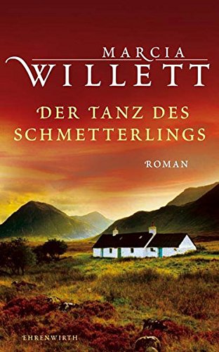 Der Tanz des Schmetterlings: Roman (Ehrenwirth Belletristik)