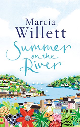 Summer On The River: A captivating feel-good read about family secrets set in the West Country von Corgi