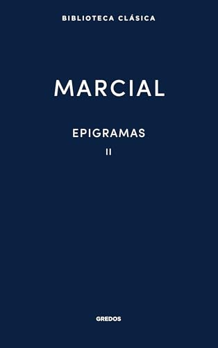 Epigramas II (Nueva Biblioteca Clásica Gredos) von Gredos