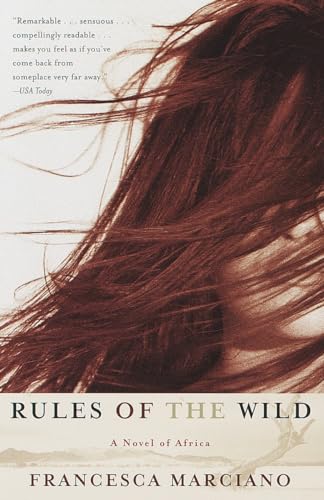 Rules of the Wild: A Novel of Africa (Vintage Contemporaries) von Vintage