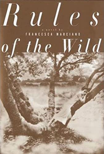 Rules of the Wild: A Novel