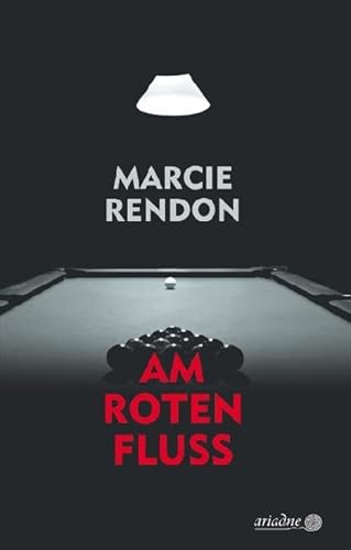 Am roten Fluss (Ariadne) von Argument- Verlag GmbH