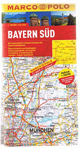 MARCO POLO Karte Bayern Süd 1:200.000: Mit landschaftlich schönen Strecken und Sehenswürdigkeiten. Übersichtskarte zum Ausklappen, Entfernungstabelle, ... (MARCO POLO Karten 1:200.000)