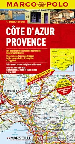 MARCO POLO Karte Cote d´Azur, Provence 1:200.000: Mit landschaftlich schönen Strecken und Sehenswürdigkeiten. Übersichtskarte zum Ausklappen, ... 6 Citypläne (MARCO POLO Karten 1:200.000)