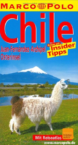 Marco Polo Reiseführer Chile Marco Polo Reiseführer Chile