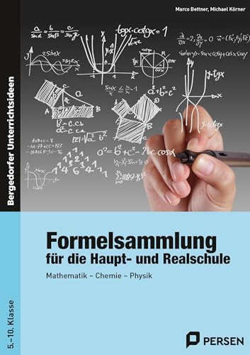 Formelsammlung für Haupt- und Realschule: Mathematik, Chemie, Physik (5. bis 10. Klasse) von Persen Verlag i.d. AAP