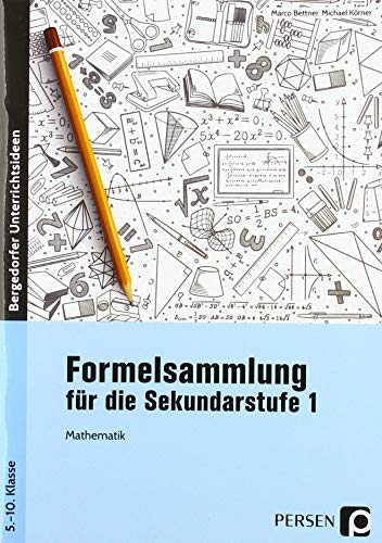 Formelsammlung für die Sekundarstufe 1: Mathematik (5. bis 10. Klasse) von Persen Verlag i.d. AAP